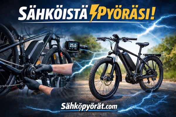 Py&ouml;r&auml;n s&auml;hk&ouml;istyspaketit